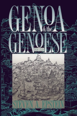Bertrand.pt - Genoa And The Genoese, 958-1528