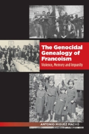 Genocidal Genealogy Of Francoism