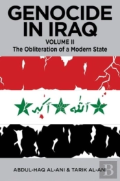 Genocide In Iraq, Volume Ii