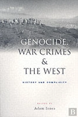 Bertrand.pt - GENOCIDE, WAR CRIMES AND THE WEST
