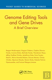 Genome Editing Tools And Gene Drives
