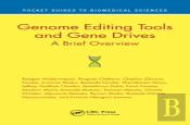 Genome Editing Tools And Gene Drives