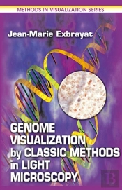 Genome Visualization By Classic Methods In Light Microscopy