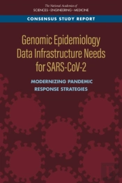 Genomic Epidemiology Data Infrastructure Needs For Sars-Cov-2