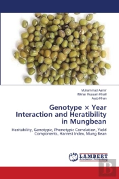Genotype A - Year Interaction And Heratibility In Mungbean