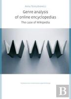 Genre Analysis Of Online Encyclopedias Â€“ The Case Of Wikipedia