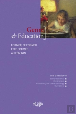 Bertrand.pt - Genre & Éducation ; Former, Se Former, Être Formée Au Féminin