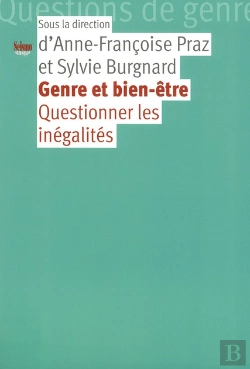 Bertrand.pt - Genre Et Bien-Être ; Questionner Les Inégalités