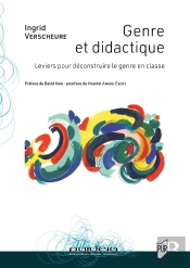 Genre Et Didactique : Leviers Pour Déconstruire Le Genre En Classe