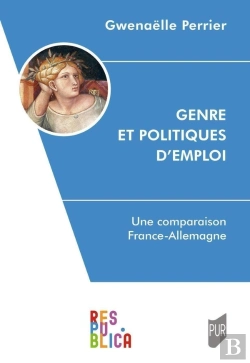 Bertrand.pt - Genre Et Politiques D'Emploi : Une Comparaison Allemagne-France
