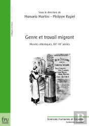 Genre Et Travail Migrant ; Mondes Atlantiques, Xixe-Xxe Siècles