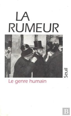 Bertrand.pt - Genre Humain, N  05. Le Rumeur (La)
