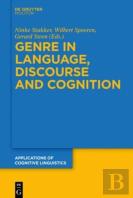 Genre In Language, Discourse And Cognition