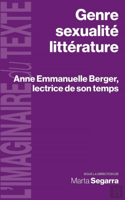 Bertrand.pt - Genre, Sexualité, Littérature : Anne Emmanuelle Berger, Lectrice De Son Temps