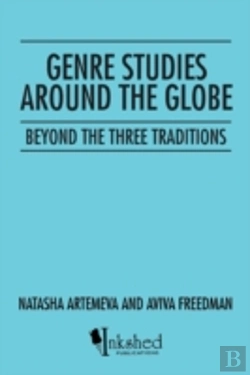 Bertrand.pt - Genre Studies Around The Globe: Beyond The Three Traditions