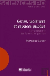 Genre, Violences Et Espaces Publics ; La Vulnérabilité Des Femmes En Question