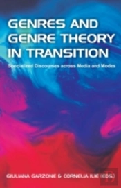 Genres And Genre Theory In Transition: S