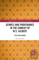 Genres And Provenance In The Comedy Of W.S. Gilbert