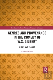 Genres And Provenance In The Comedy Of W.S. Gilbert