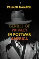 Genres Of Privacy In Postwar America