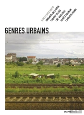 Genres Urbains ; Autour D'Annie Fourcaut