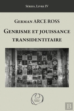 Bertrand.pt - Genrisme Et Jouissance Transidentitaire