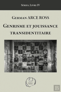Bertrand.pt - Genrisme Et Jouissance Transidentitaire