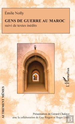 Bertrand.pt - Gens De Guerre Au Maroc ; Textes Inédits
