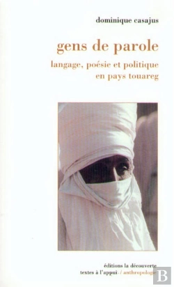 Bertrand.pt - Gens De Paroles ; Langage, Poésie Et Politique En Pays Touareg