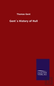Gent S History Of Hull