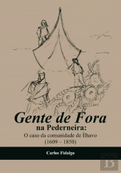 Gente de Fora na Pederneira