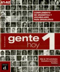Gente Hoy 1 (Complemento De Gramatica Y Vocabulario Para Brasileños) 