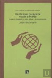 Gente Que No Quiere Viajar A Marte