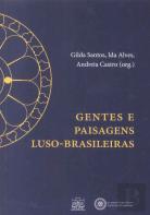 Gentes e Paisagens Luso-Brasileiras