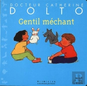 Gentil Mechant