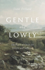 Gentle And Lowly