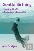 Gentle Birthing