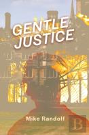 Gentle Justice