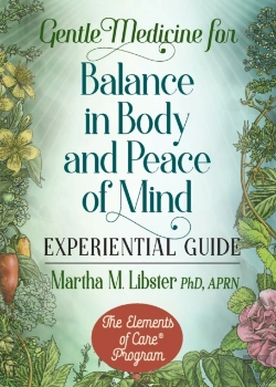 Bertrand.pt - Gentle Medicine For Balance In Body And Peace Of Mind Experiential Guide