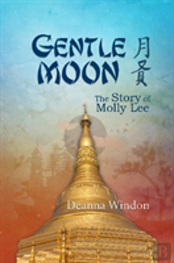 Bertrand.pt - Gentle Moon: The Story Of Molly Lee