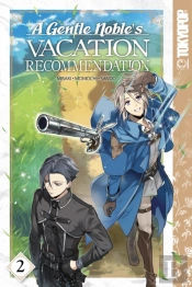 Gentle Noble'S Vacation Recommendation, Volume 2
