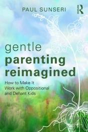 Gentle Parenting Reimagined