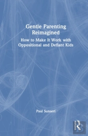 Gentle Parenting Reimagined