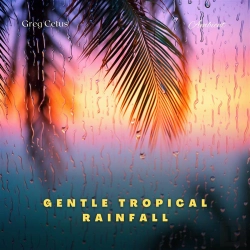 Bertrand.pt - Gentle Tropical Rainfall