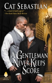 Gentleman Never Keeps Score