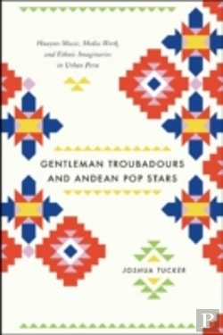 Bertrand.pt - Gentleman Troubadours And Andean Pop Stars
