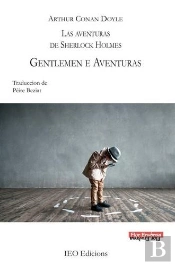 Gentlemen E Aventuras - 2 - Las Aventuras De Sherlock Holmes - Ii Traduccion Occitana De L Angles De