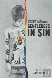 Gentleness In Sin