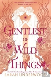 Gentlest Of Wild Things