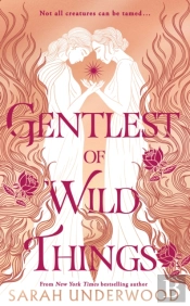 Gentlest Of Wild Things